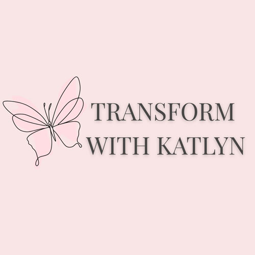 Transform With Katlyn